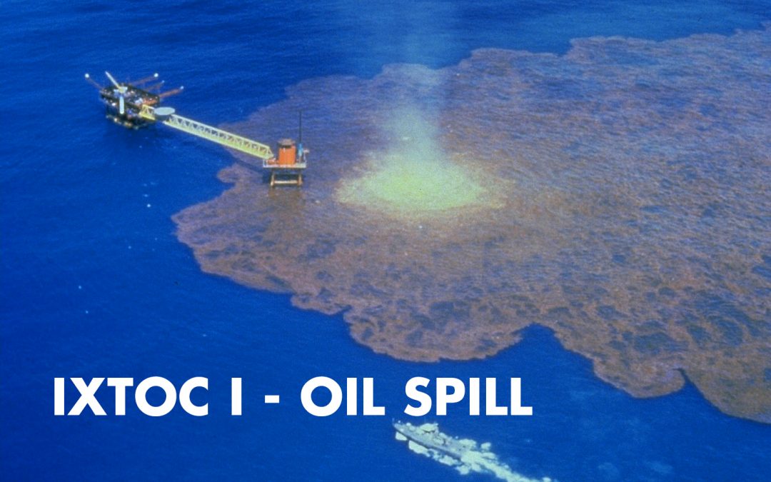 Ixtoc I Oil Spill