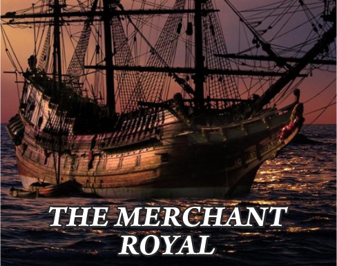 The Merchant Royal (1641)